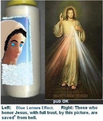 Left: Esthetic care: Blue Lenses good info + care. 

Right: Those who honor Jesus, with full trust, through this picture , shall be saved